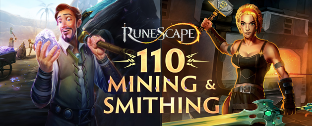 New Skill Levels: 110 Mining & Smithing