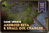 Android Beta Signup & Small QoL Changes Teaser Image