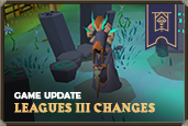Leagues III Changes