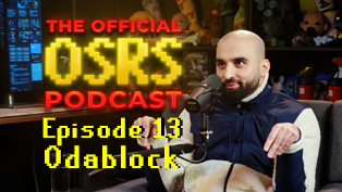 The Official OSRS Podcast Episode 13 With Odablock Teaser Image